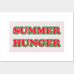 Summer Hunger with Watermelon Posters and Art